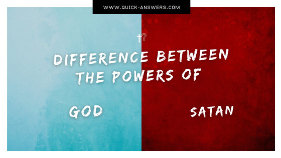 What is the difference between God and Satan