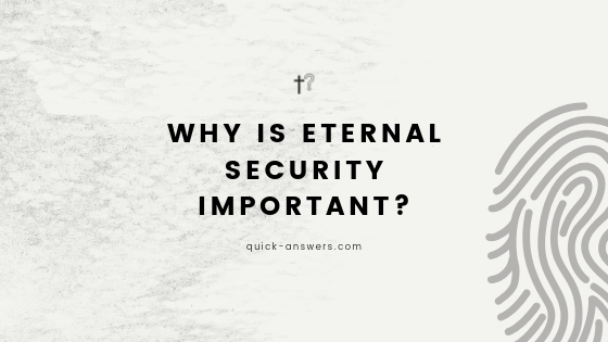 eternal security important?
